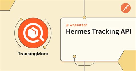 hermes tracking api|Hermes download.